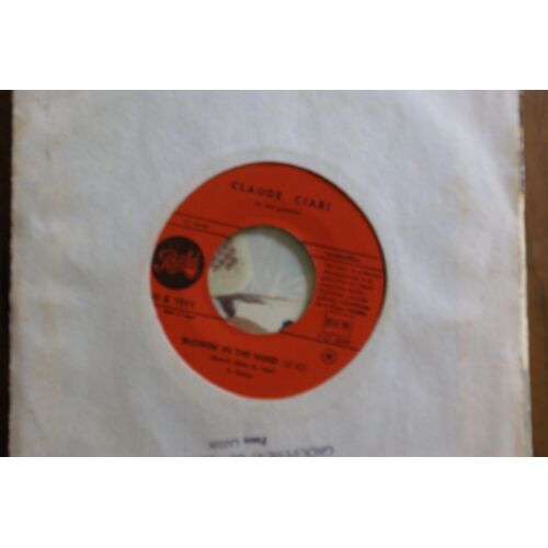 Claude Ciari Blowin' In The Wind B Dylan/ /La Playa J Von Wetter 45t Pathe 45 G 1911