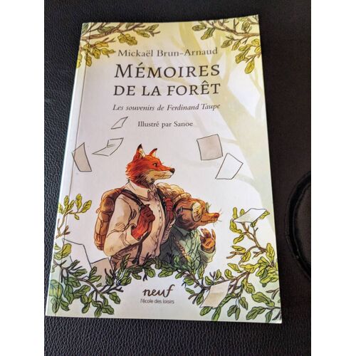 " Mémoire De La Forêt" Par Michaël Brun- Arnaud
