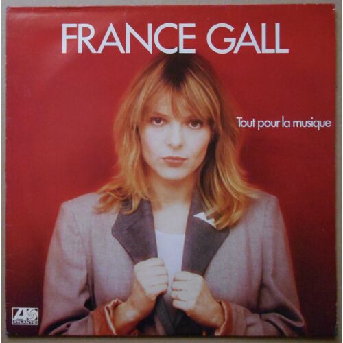 33 Tours France Gall " Tout Pour La Musique "