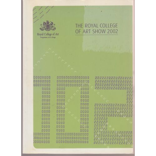 The Royal College Of Art Show 2002