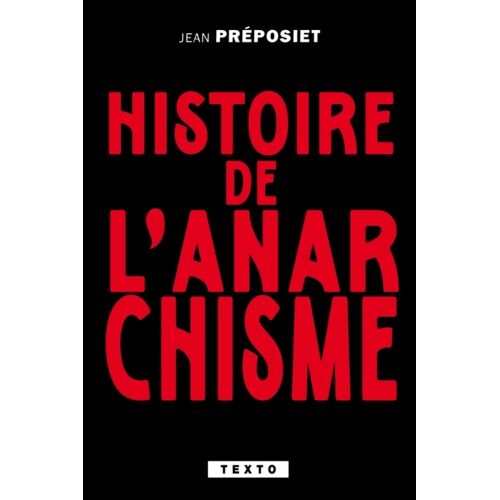 Histoire De L'anarchisme