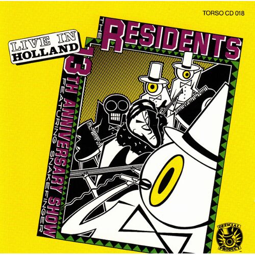 The Residents Featuring Snakefinger "Live In Holland (13th Anniversary Show)"
