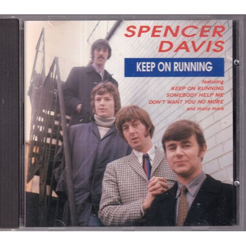 Spencer Davis Group : Keep On Running