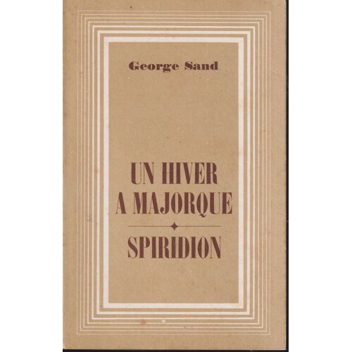"Un Hiver À Majorque, Spiridion", George Sand, Cyp, Palma De Mallorca, Sd