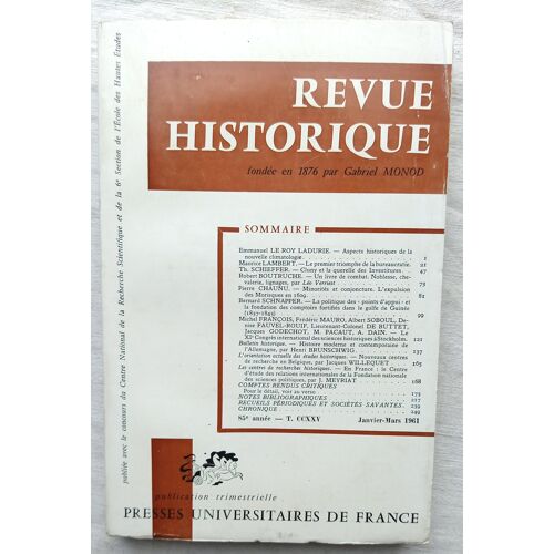 (Revue), Revue Historique, T. 225, N°457, Janvier - Mars 1961 : Emmanuel Le Roy Ladurie : Aspects Historiques De La Nouvelle Climatologie / Maurice Lambert : Le Premier Triomphe De La Bureaucratie...