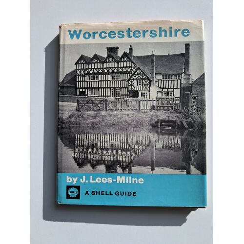 Worcestershire - A Shell Guide