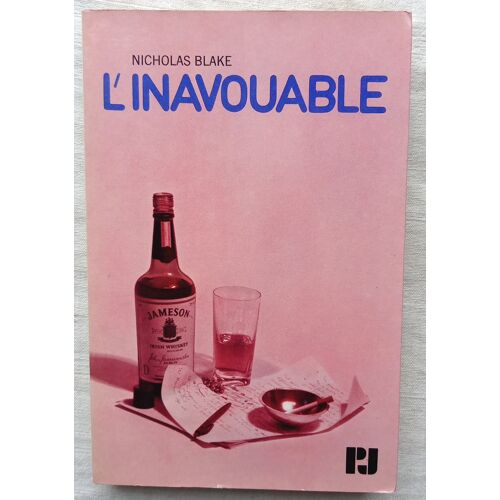 Nicholas Blake, L'Inavouable, Julliard, Collection P.J., 1973