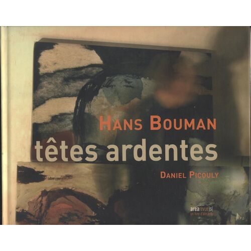 Hans Bouman - Têtes Ardentes