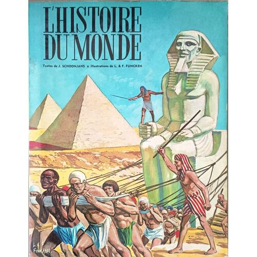 L'histoire Du Monde Illustrations De L & F. Funcken Tomes 1 2 Et 3