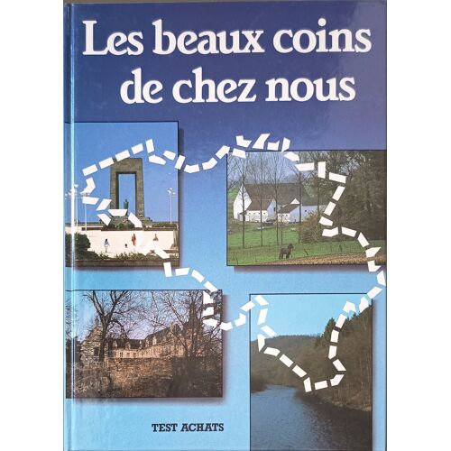 Les Beaux Coins De Chez Nous