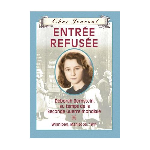Cher Journal : Entrée Refusée