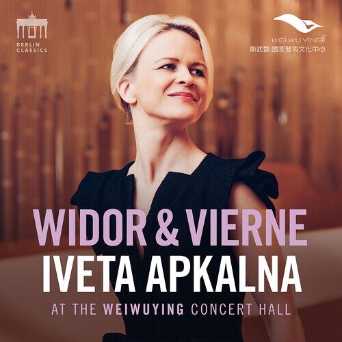 Iveta Apkalna - Widor & Vierne [Compact Discs]