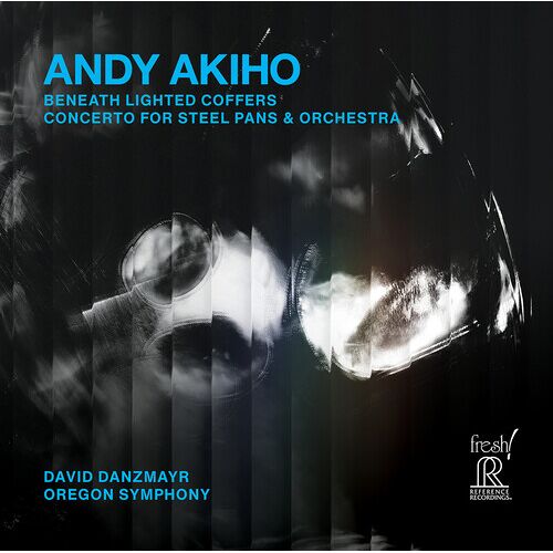 Andy Akiho - Beneath Lighted Coffers; Concerto For Steel Pans & Orchestra [Super-Audio Cd]