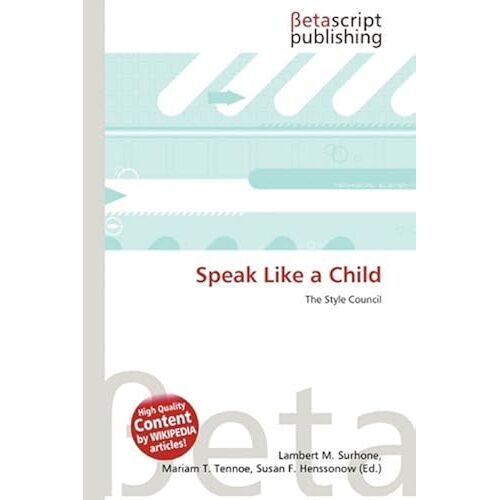 Speak Like A Child