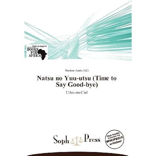 Natsu No Yuu-Utsu (Time To Say