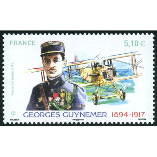 France 2017, Très Beau Timbre Neuf** Luxe Yvert 81, Georges Guynemer, Légende De L'aviation, Incontestablement L'«As» Le Plus Célèbre De La Grande Guerre.
