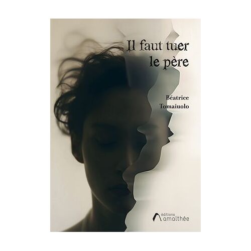 Il Faut Tuer Le Père