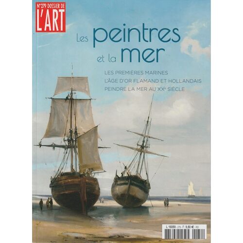 Dossier De L'Art 279 - Les Peintres De La Mer - Juin 2020