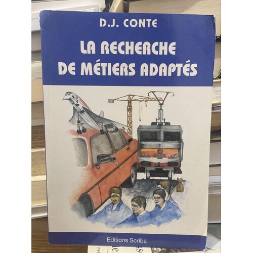 La Recherche De Métiers Adaptés