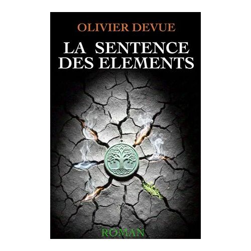 La Sentence Des Éléments