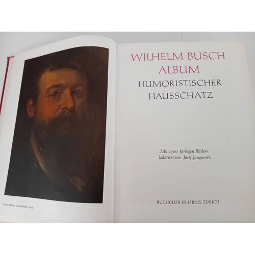Wilhelm Busch Humoristischer Hausschatz. Ex Libris Zurich.