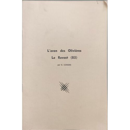 L'aven Des Olivieres Le Revest (83)