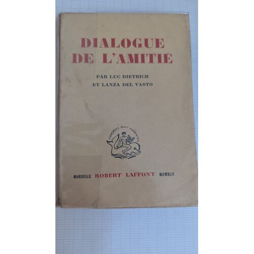 Dialogue De L'Amitié