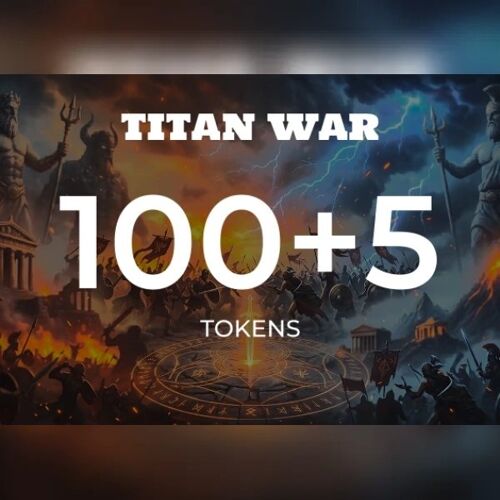 Titan War - 100 +5 Tokens Direct Top-Up - GLOBAL