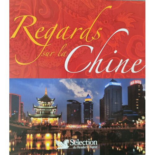 Regards Sur La Chine – Beau Livre Illustré Grand Format – Comme Neuf