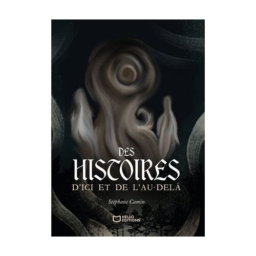 Des Histoires D'ici Et De L'au-Delà