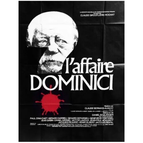 L Affaire Dominici - Véritable Affiche De Cinéma Pliée - Format 120x160 Cm - De Claude Bernard-Aubert Avec Jean Gabin, Victor Lanoux, Gérard Depardieu, Gérard Darrieu, Paul Crauchet - 1973 #