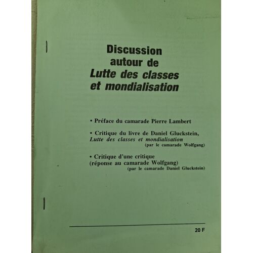 Discussion Autour De Lutte Des Classes Et Mondialisation