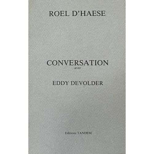 Roel D'Haese, Conversation Avec Eddy Devolder