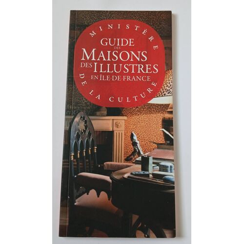 Guide Des Maisons Des Illustres En Ies De France 2018