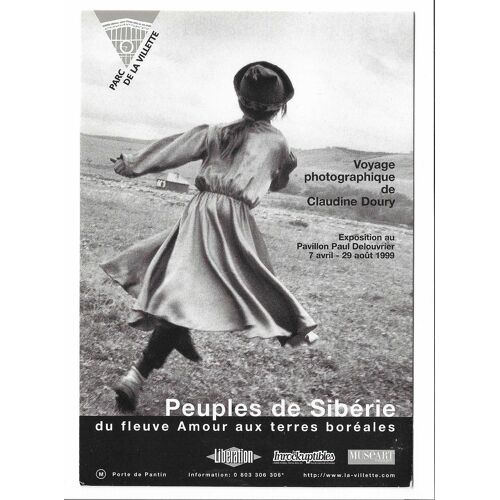 Carte De Collection Voyage Photographique De Claudine Doury , Peuples De Sibérie , Du Fleuve Amour Aux Terres Boréales , Exposition Au Pavillon Paul Delouvrier 7 Avril - 29 Aout 1999 , Parc De La Vill