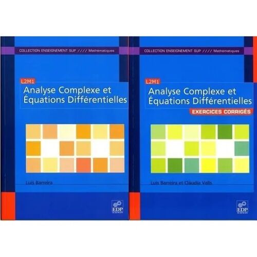 Lot De 2 Livres - Analyse Complexe Et Équations Différentielles - Cours Et Exercices Corrigés - Barreira Valls