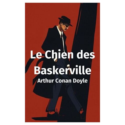 Le Chien Des Baskerville