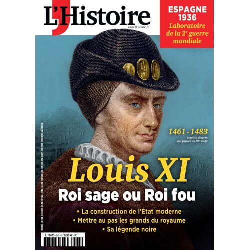 L'Histoire Mensuel De L'Histoire N°543 Mai 2026 Louis Xi Roi Sage Ou Fou 1461-1483