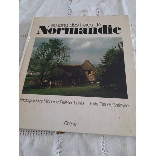 Au Long Des Haies De Normandie