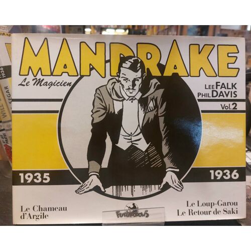 Mandrake Le Magicien Volume 2 ( 1935-1936 ) Editions Futuropolis À L'Italienne 1982