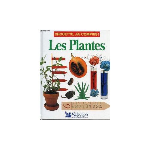 Livre Série Chouette J'Ai Compris - Les Plantes