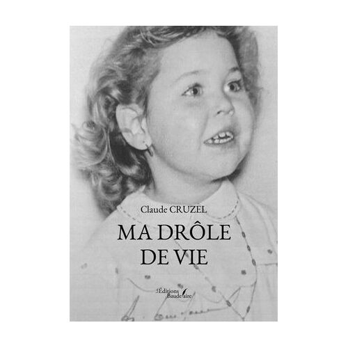 Ma Drôle De Vie