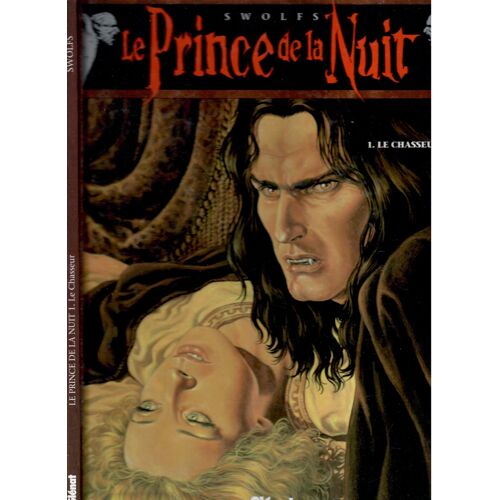 Le Prince De La Nuit Tome 1 ) Le Chasseur E.O. 1994