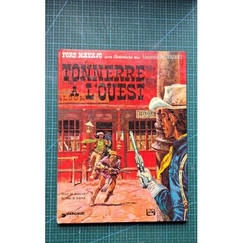 Tonnerre À L'Ouest / Blueberry Tome 2