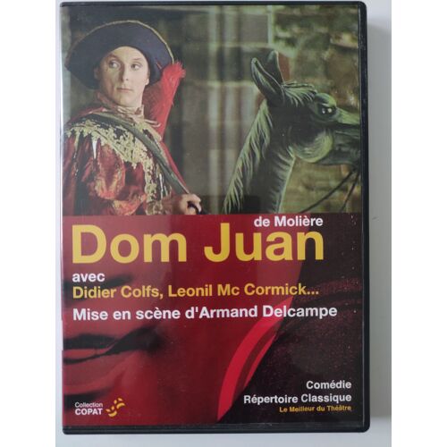 Dom Juan, De Molière, Dans Une Mise En Scène D'Armand Delcampe
