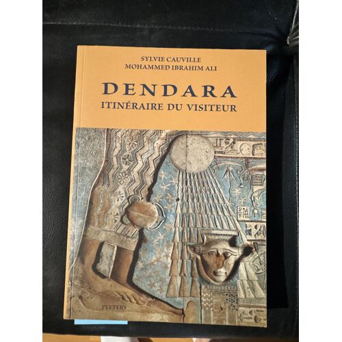 Dendara Itinéraire Du Visiteur De Sylvie Cauville Et Mohammed Ibrahim Ali