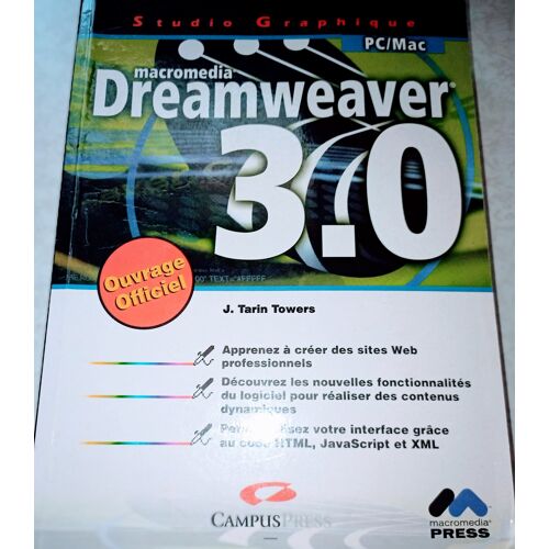 Dreamweaver 3.0 - J. Tarin Towers - Ouvrage Officiel