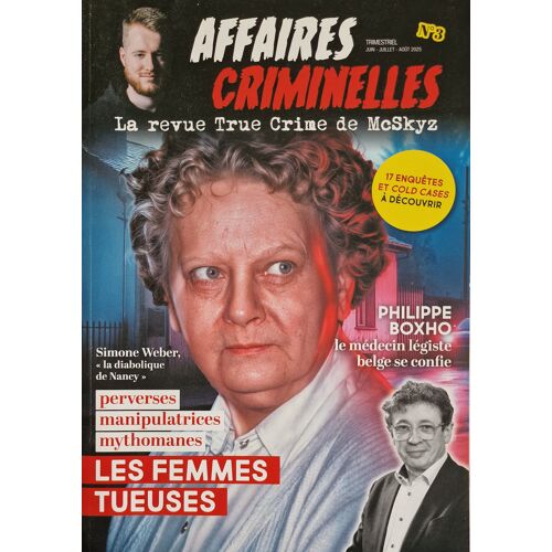 Affaires Criminelles 3 Les Femmes Tueuses