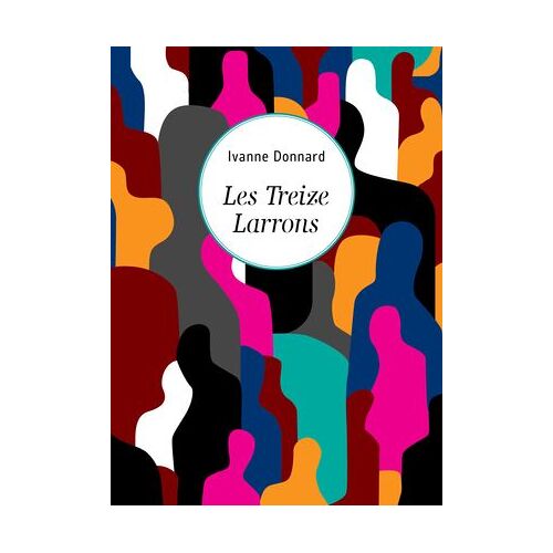 Les Treize Larrons