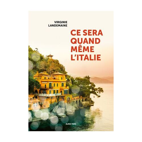 Ce Sera Quand Même L'italie